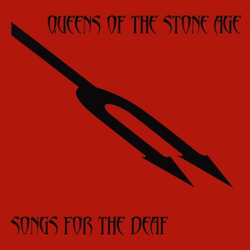 Songs for the Deaf - Queens of the Stone Age